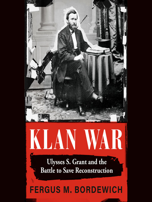 Title details for Klan War by Fergus M. Bordewich - Wait list